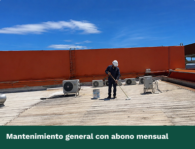 Mantenimiento general con abono mensual